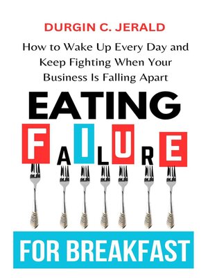 cover image of Eating Failure for Breakfast